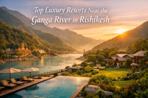 Luxury resorts near the Ganga River in Rishikesh with scenic Himalayan views and riverside stay experience.